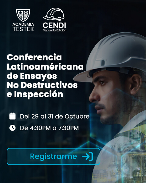 2da Edición de la Conferencia de Ensayos No Destructivos e Inspección de Latinoamérica.