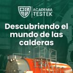Podcast: Descubriendo el mundo de las calderas - Ep. 003